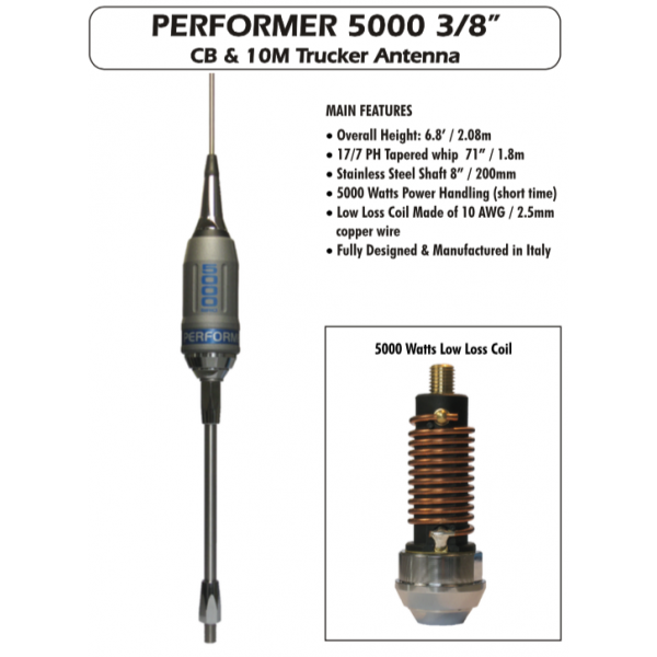 Sirio Performer 5000 3/8 10m & CB 5000 Watts Mobile Trucker Antenna (image for) Sirio Performer 5000 3/8 10m & CB 5000 Watts Mobile Trucker Antenna